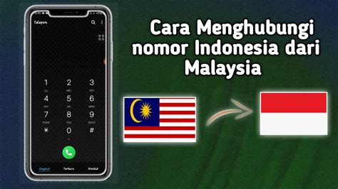 cara menelpon ke Malaysia